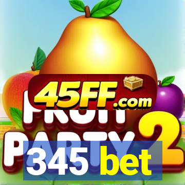 345 bet